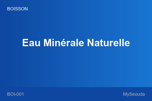 Eau Minérale Naturelle