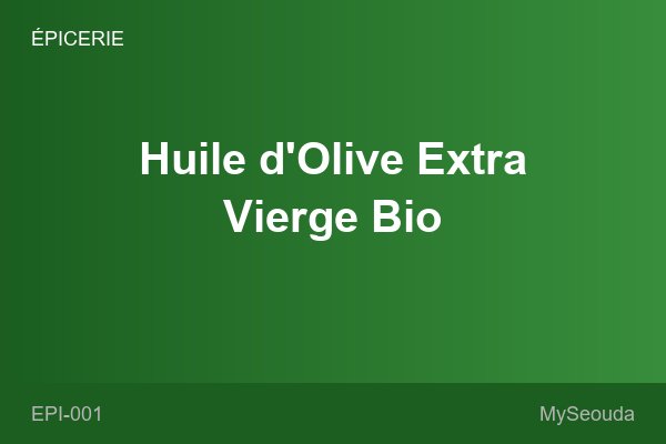 Huile d'Olive Extra Vierge Bio