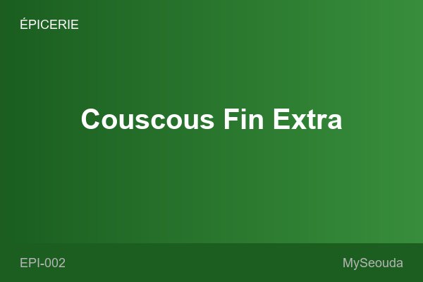 Couscous Fin Extra