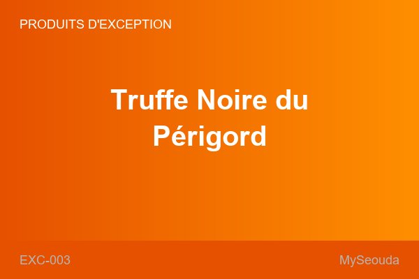 Truffe Noire du Périgord